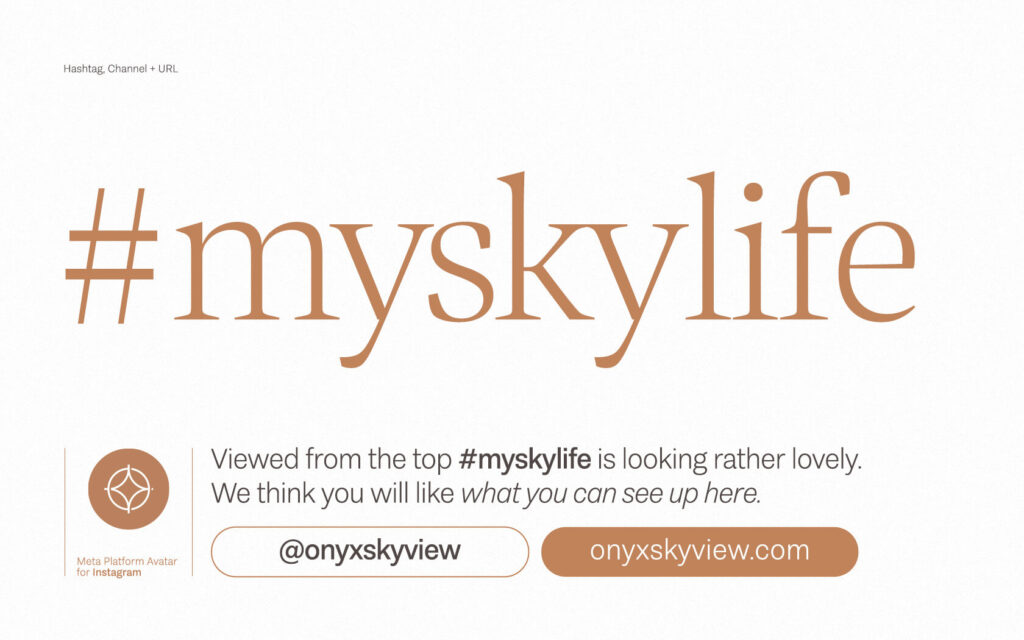 Onyx Skyview. Hashtag & Call to cation