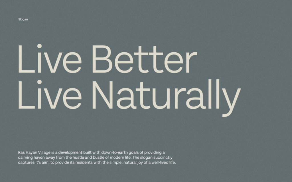 Ras Hayan. Brand Slogan