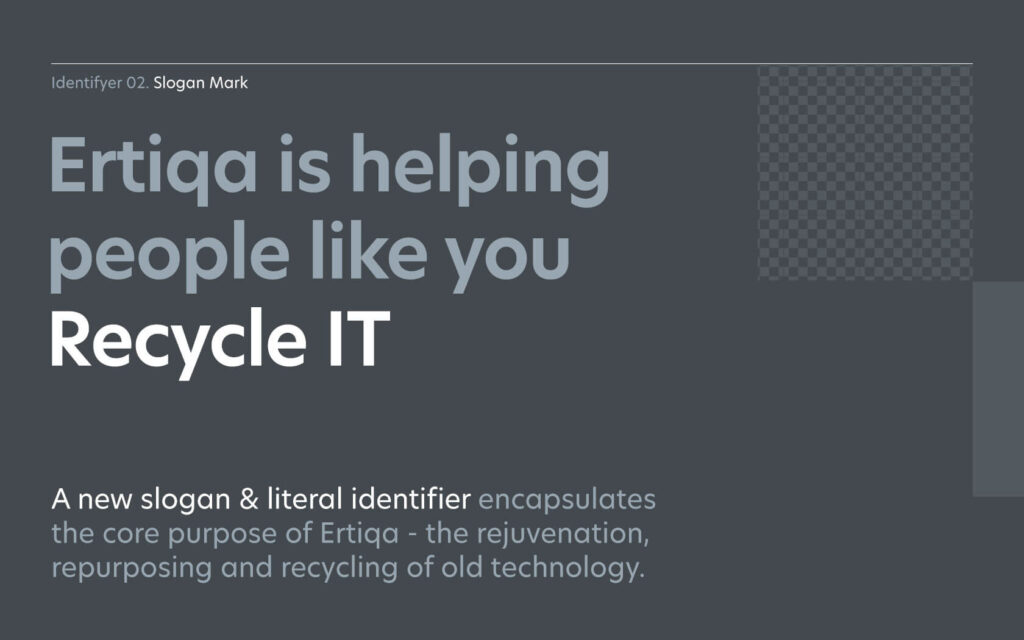 Ertiqa. Brand slogan