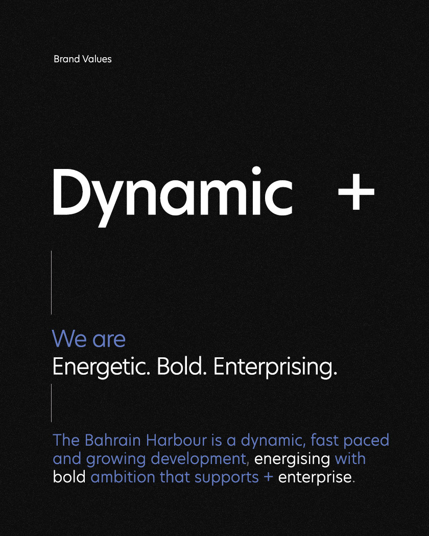 Bahrain Harbour brand values. Dynamic
