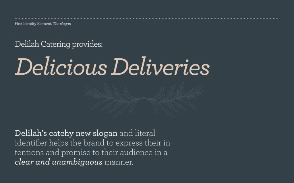 Delilah’s. Brand slogan