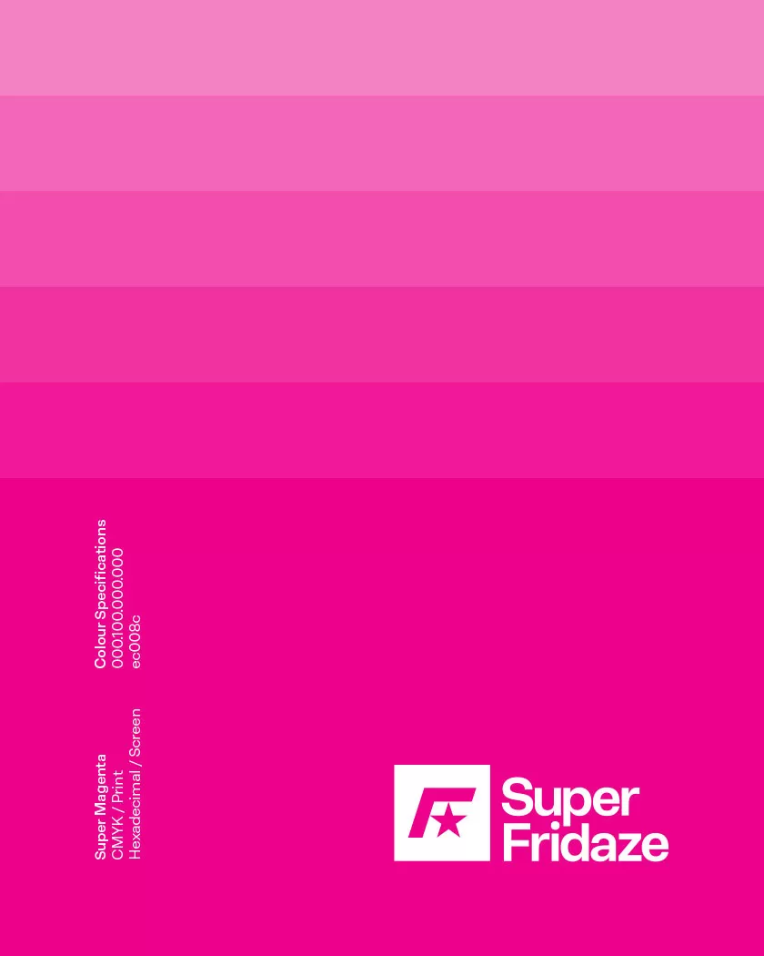 Super Fridaze. Brand colour in magenta